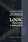 Logic, Inductive and Deductive: An Introduction to Scientific Method