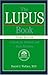 The Lupus Book by Daniel J. Wallace