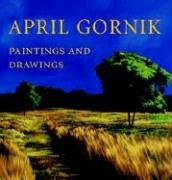 April Gornik: Paintings and Drawings (Paperback)