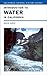 Introduction to Water in Ca...