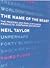 The Name of the Beast by Neil Taylor
