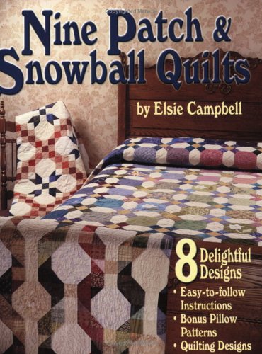 Fun With Nine Patch & Snowball Quilts (Paperback)