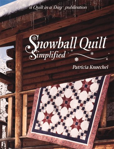 Snowball Quilt: Simplified (Paperback)