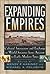 Expanding Empires: Cultural Interaction and Exchange in World Societies from Ancient to Early Modern Times (The World Beat Series)