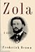 Zola: A Life