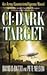 CI: Dark Target: An Army Counterintelligence Novel (Army Counterintelligence, #2)