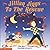 Jillian Jiggs to the Rescue