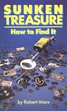 Sunken Treasure: How to Find It Sunken Treasure: How to Find It