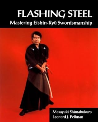 Flashing Steel: Mastering Eishin-Ryu Swordsmanship