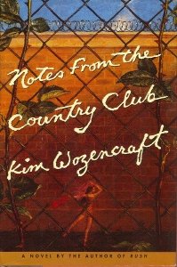 Notes from the Country Club (Hardcover)