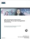 CCNP Cisco Networking Academy Program: Semester Five Lab Companion, Advanced Routing CCNP Cisco Networking Academy Program: Semester Five Lab Companion, Advanced Routing