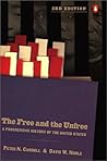 The Free and the Unfree: A Progressive History of the United States