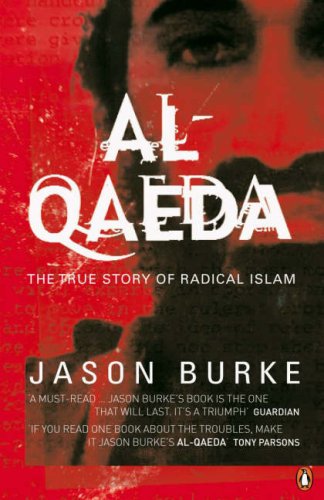 Al-Qaeda : The True Story of Radical Islam (Paperback)