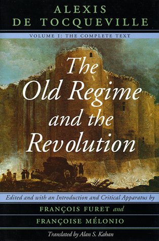 The Old Regime and the Revolution (Hardcover)