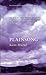 Plainsong by Kent Haruf