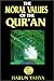 The Moral Values of the Quran