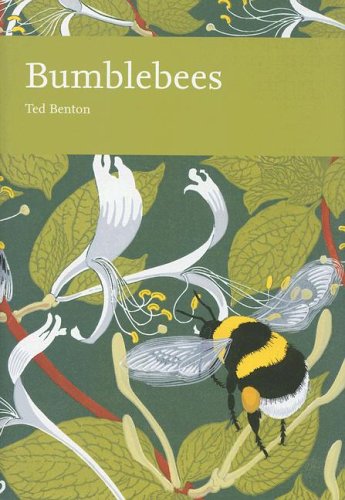 Bumblebees (New Naturalist, #98)