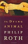 The Dying Animal by Philip Roth