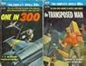 The Transposed Man/One in 300 (Ace Double, D-113)
