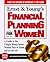 Ernst & Young's Financial Planning for Women: A Woman's Guide to Money for All of Life's Major Events