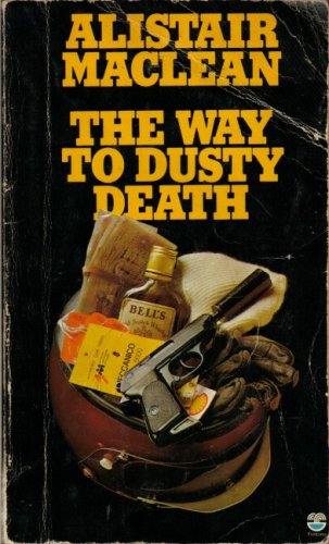 THE WAY TO DUSTY DEATH
