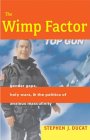 The Wimp Factor: ...
