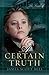 A Certain Truth (The Trials of Kit Shannon #6)