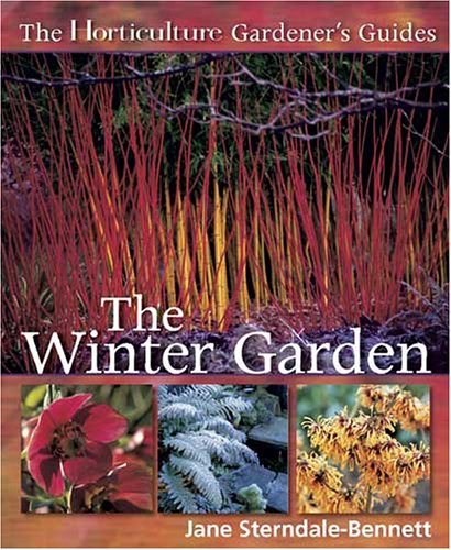 The Horticulture Gardeners Guide Winter Garden (Paperback)