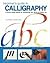 Beginner's Guide to Calligraphy (Atelier Series)