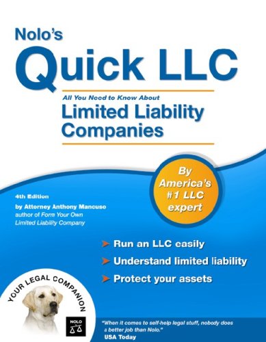 Nolo's Quick LLC: All You Need to Know About Limited Liability Companies (Paperback)