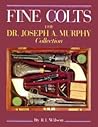 Fine Colts: The Dr. Joseph A. Murphy collection
