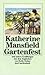 Das Gartenfest und andere Erzählungen. by Katherine Mansfield