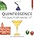 Quintessence: The Quality of Having It