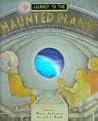Journey to the Haunted Planet by A.J. Wood