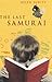 The Last Samurai by Helen DeWitt