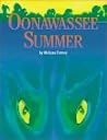 Oonawassee Summer Oonawassee Summer