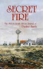 Secret Fire: "1913-14, the South African Journal of Pauline Smith"