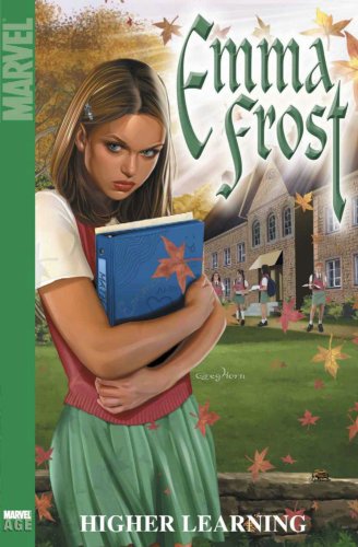 Emma Frost, Vol. 1: Higher Learning (Paperback)