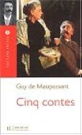 Cinq Contes (French Edition) by Guy de Maupassant | Goodreads