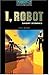 I, Robot by Rowena Akinyemi