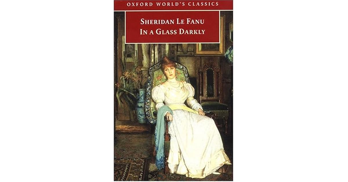 In A Glass Darkly Oxford Worlds Classics