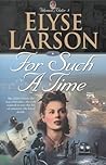For Such a Time (Women of Valor #1)