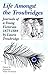 Life Amongst the Troubridges: Journals of a Young Victorian 1873-1884