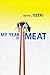 My Year of Meat