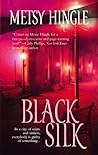 Black Silk