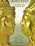Ancient Gold: The Wealth of the Thracians