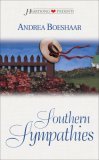 Southern Sympathies (Dixie Hearts Series #2) (Heartsong Presents #381)