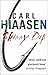 Skinny Dip by Hiaasen  Carl