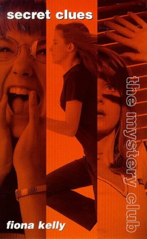 Secret Clues (The Mystery Club, #1)