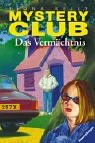 Das Vermächtnis (Mystery Club, #21)